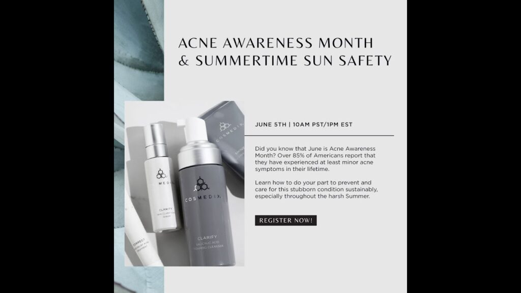 Acne Awareness Month Summertime Sun Safety